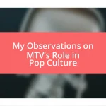 My Observations on MTV’s Role in Pop Culture