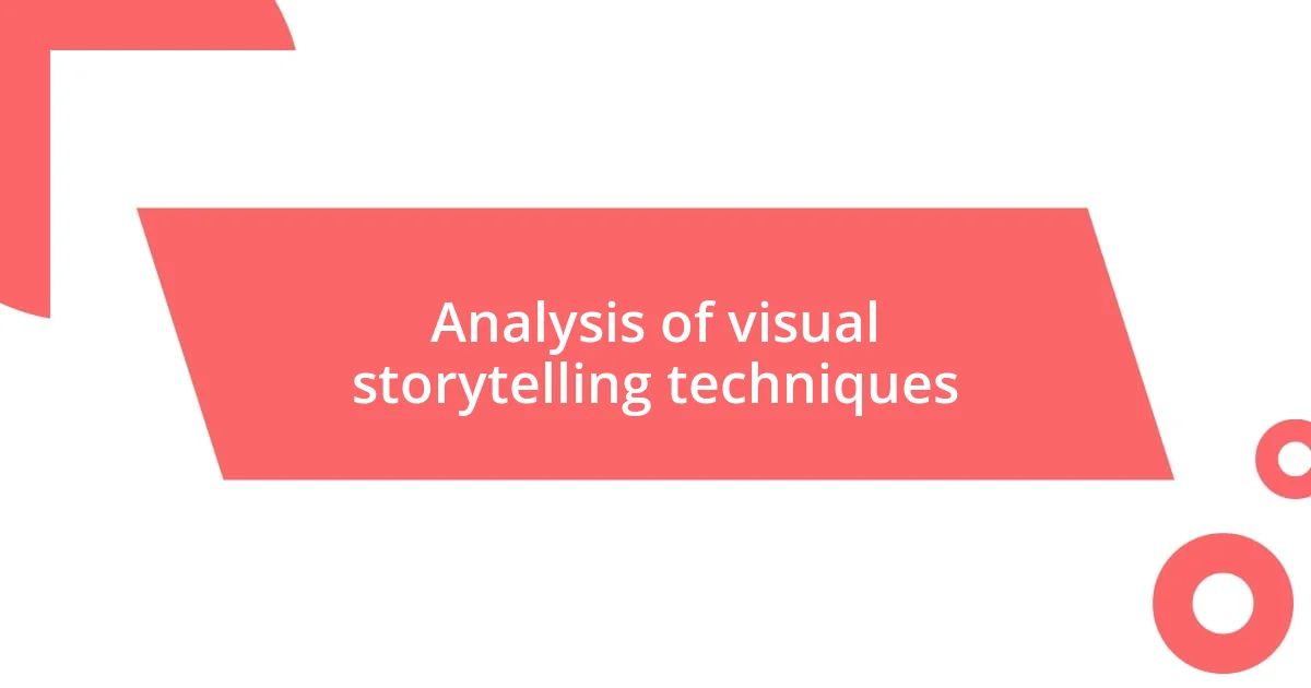 Analysis of visual storytelling techniques